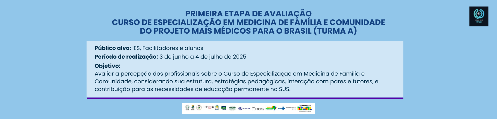 Avaliação Nacional do Curso de Especialização em MFC tem início para profissionais do Projeto Mais Médicos
